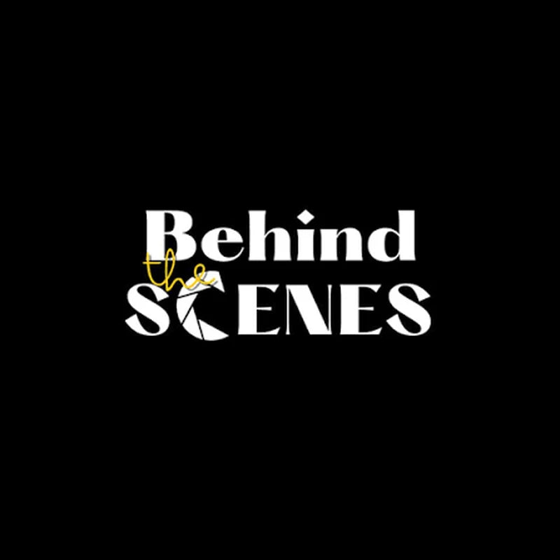 Behind the camera